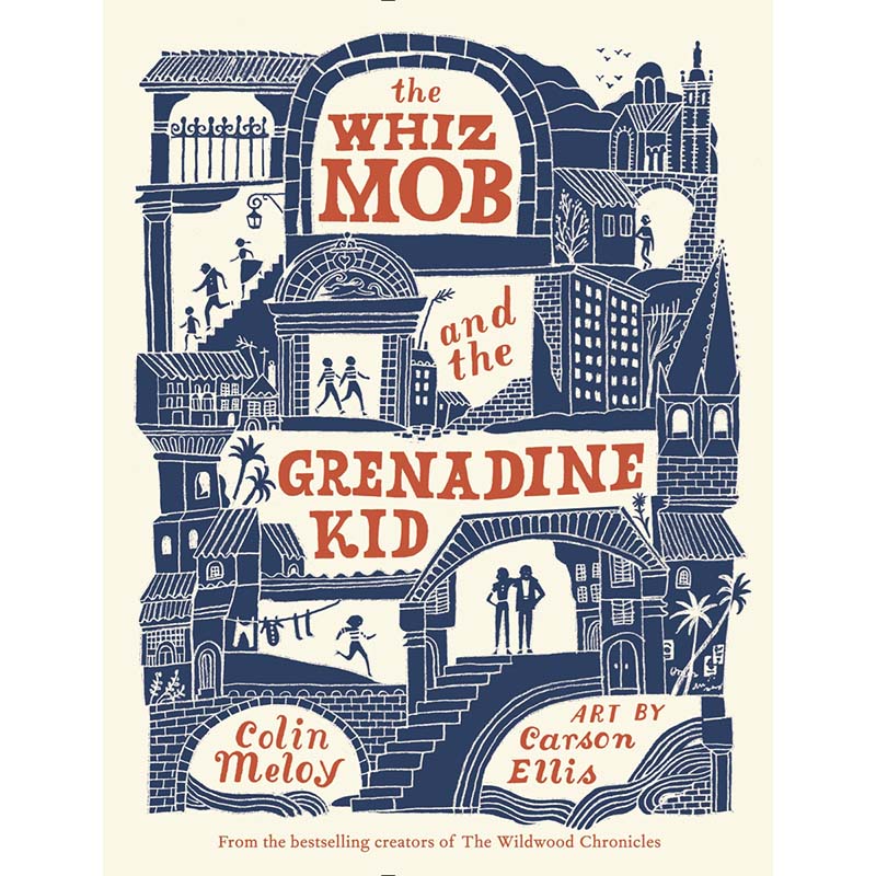 The Whiz Mob & the Grenadine Kid