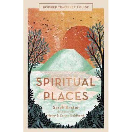 Spiritual Places (Inspired Traveller’s Guide)