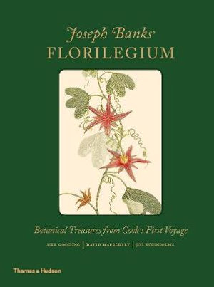 Joseph Banks’ Florilegium